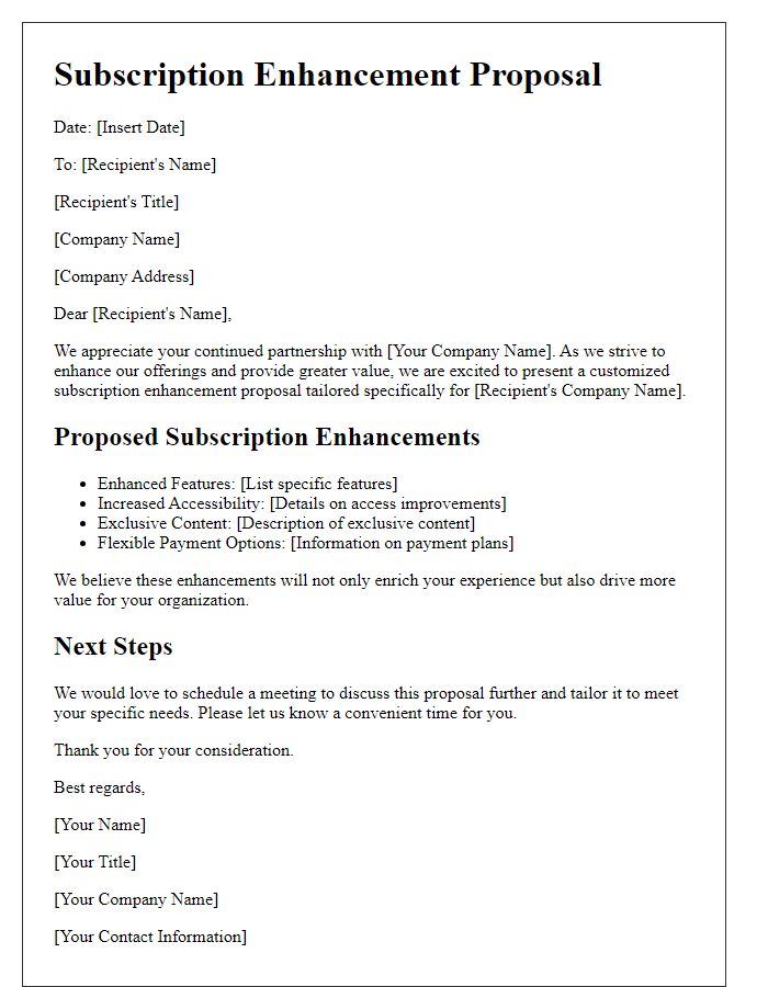 Letter template of customized subscription enhancement proposal