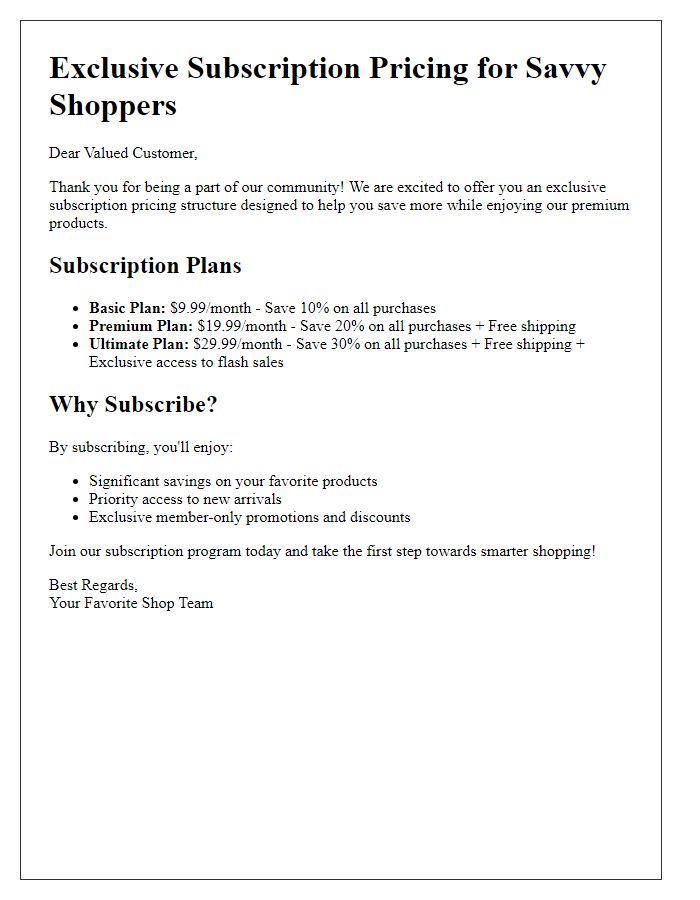 Letter template of subscription pricing structure for savvy shoppers