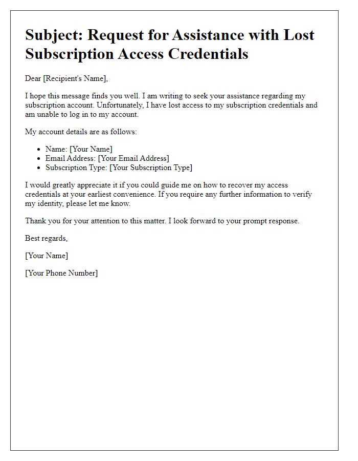 Letter template of communication regarding lost subscription access credentials