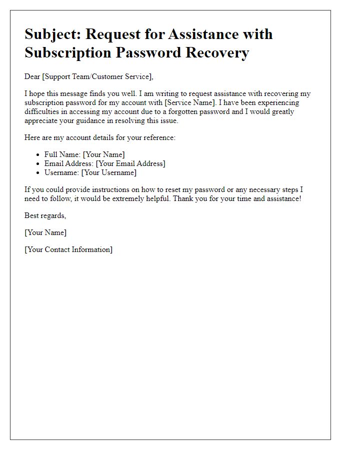 Letter template of demand for help with subscription password recovery