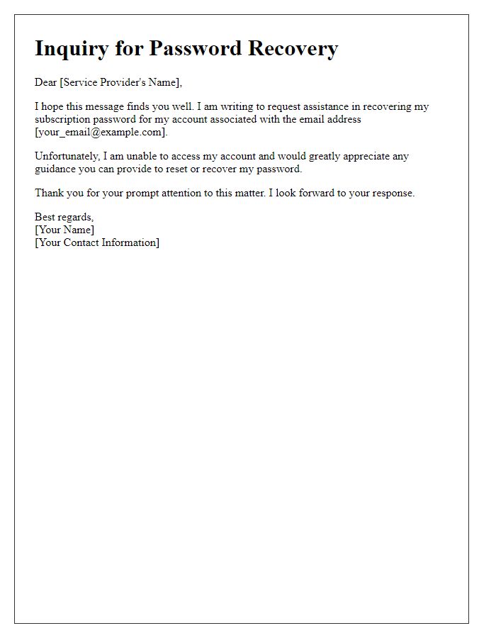 Letter template of inquiry for recovering my subscription password