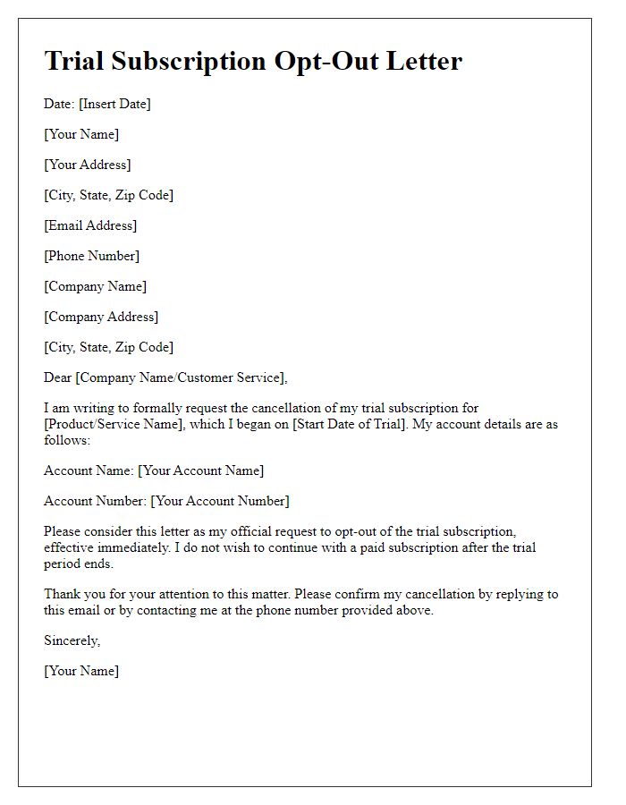 Letter template of trial subscription opt-out