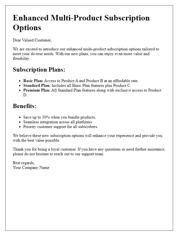 Letter template of enhanced multi-product subscription options