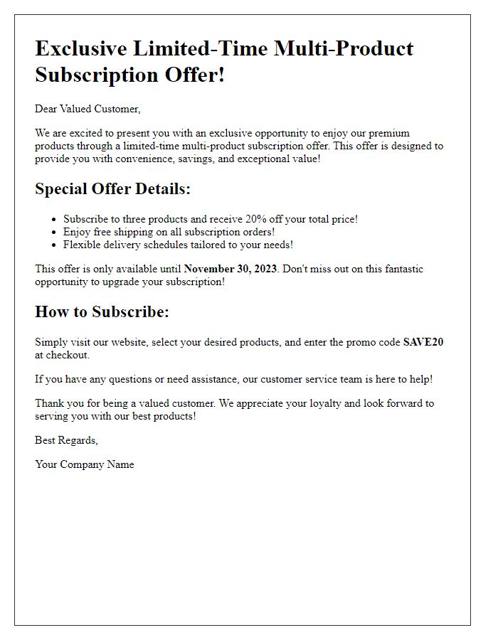 Letter template of limited-time multi-product subscription offer