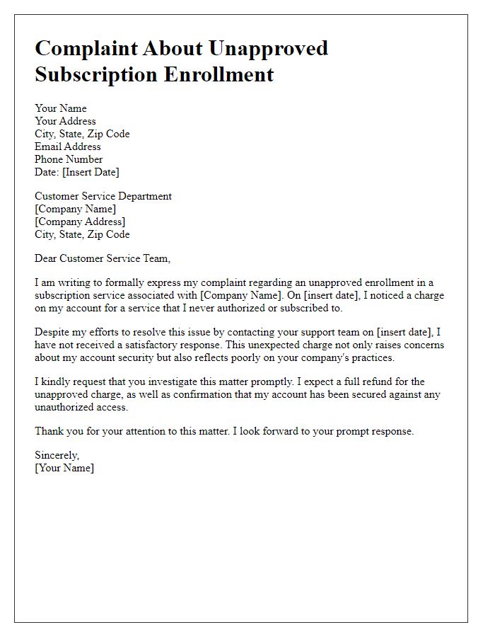 Letter template of complaint about unapproved subscription enrollment