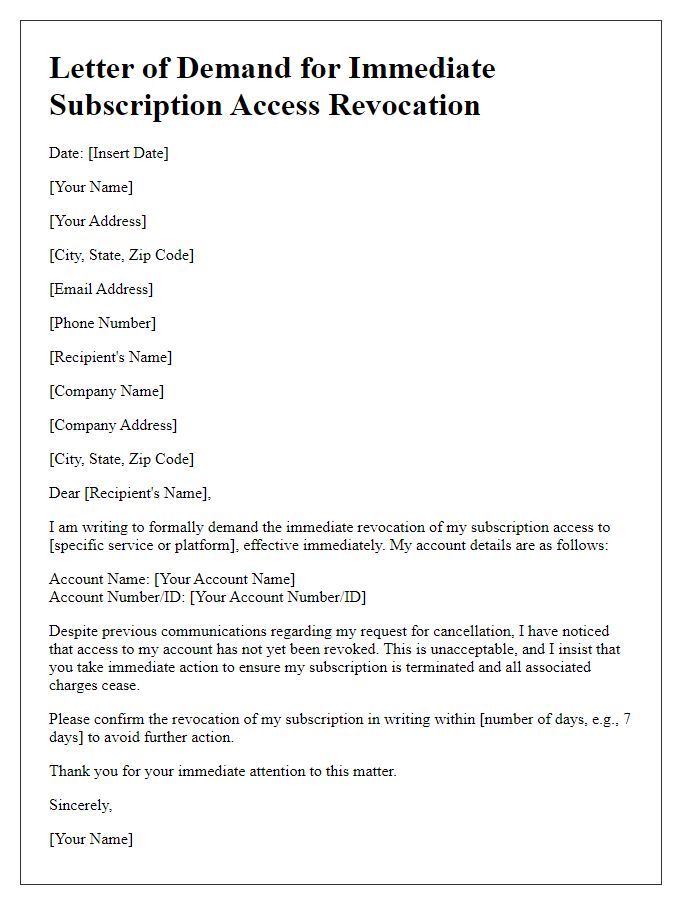 Letter template of demand for immediate subscription access revocation