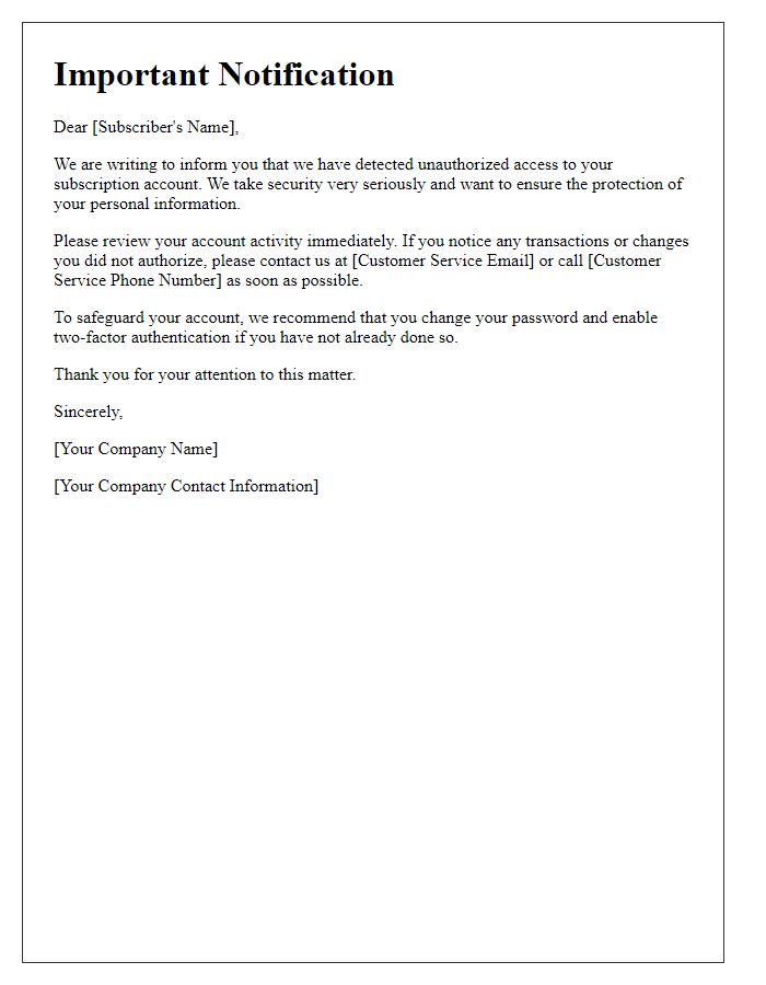 Letter template of notification regarding illicit subscription access