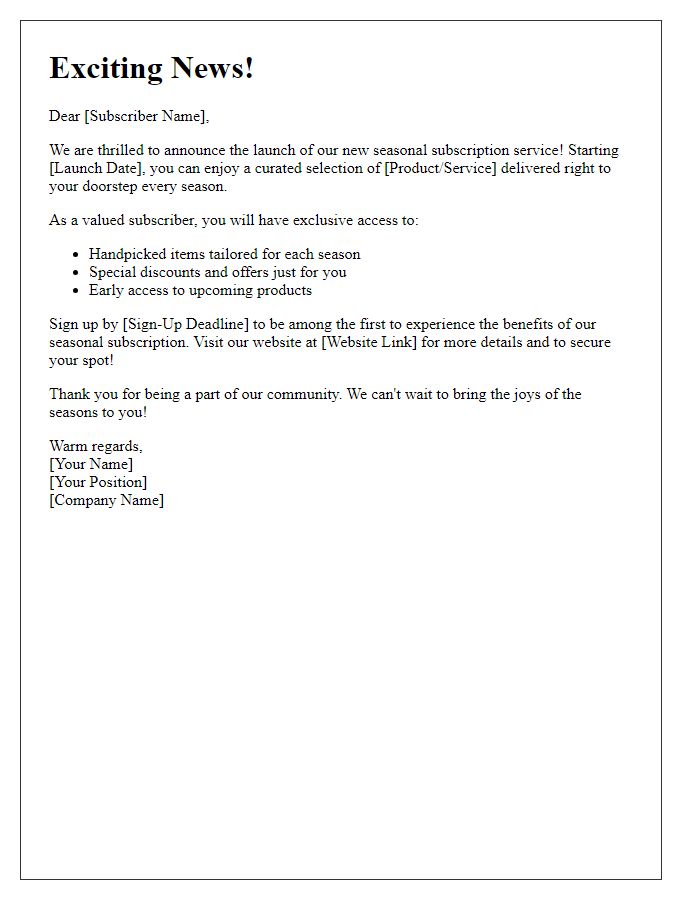 Letter template of new seasonal subscription launch