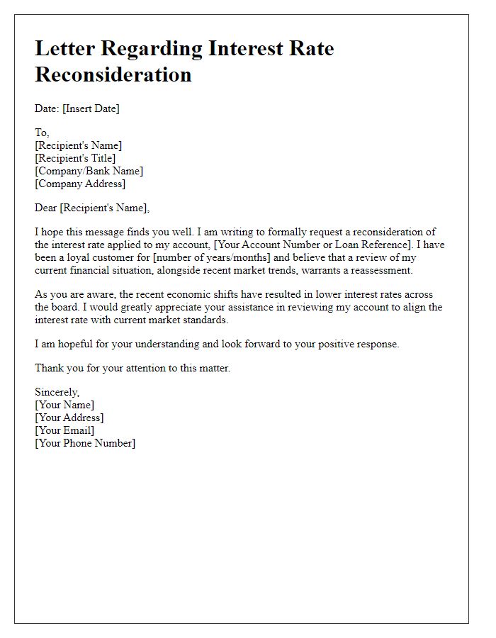 Letter template of regarding interest rate reconsideration