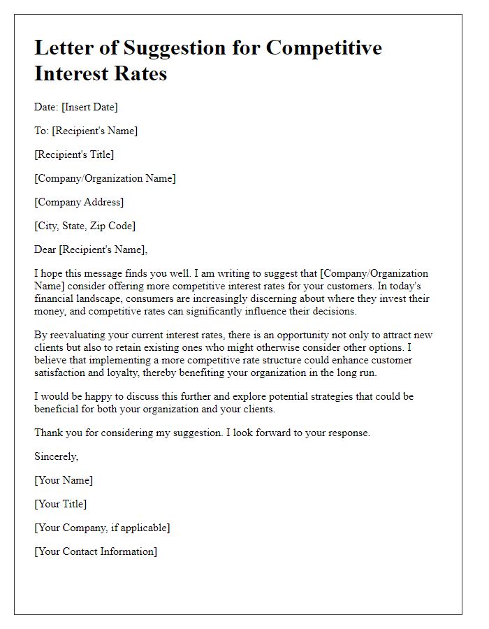 Letter template of suggestion for competitive interest rates