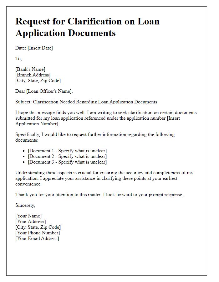 Letter template of clarification needed for bank loan application documents