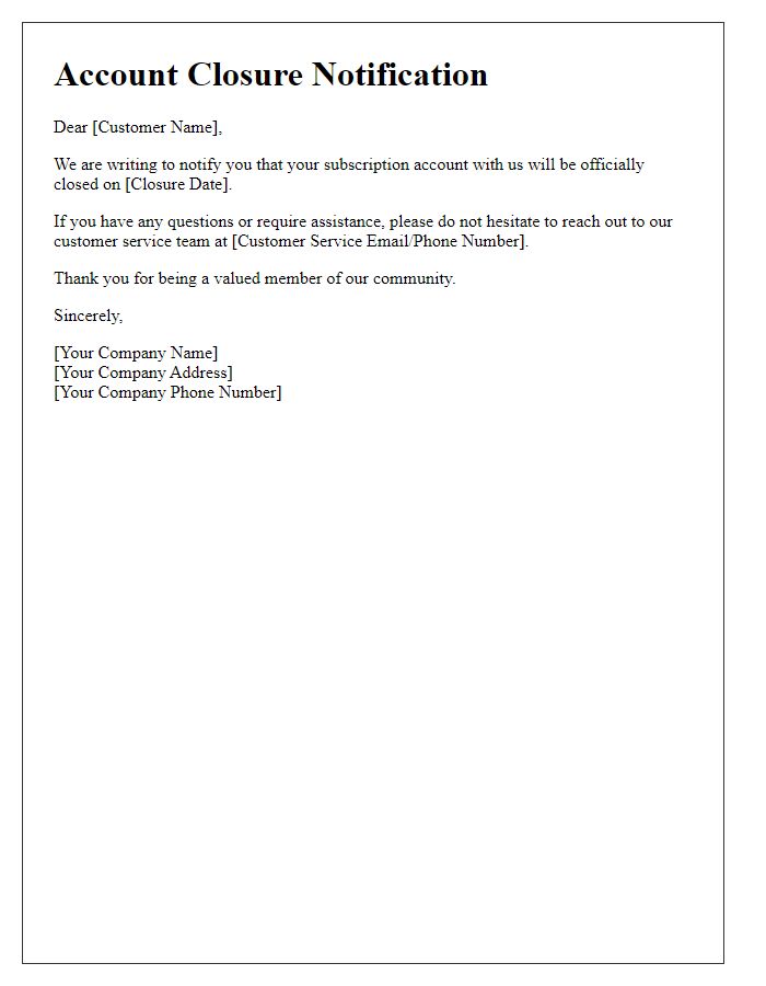 Letter template of subscription account closure notification