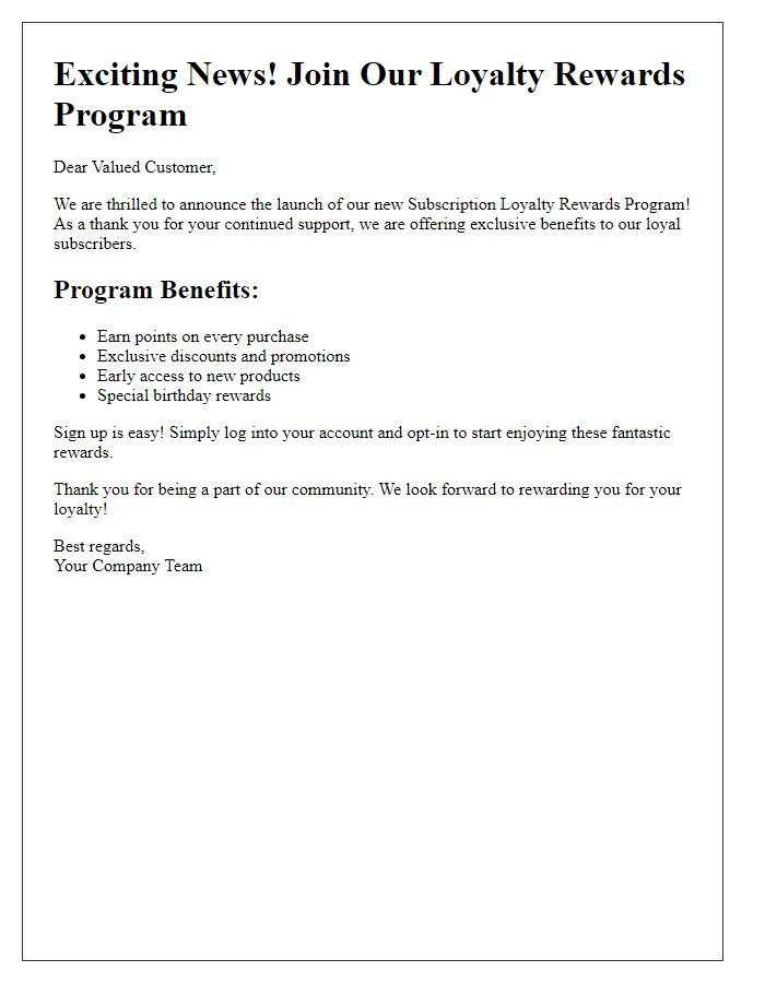 Letter template of subscription loyalty rewards program announcement