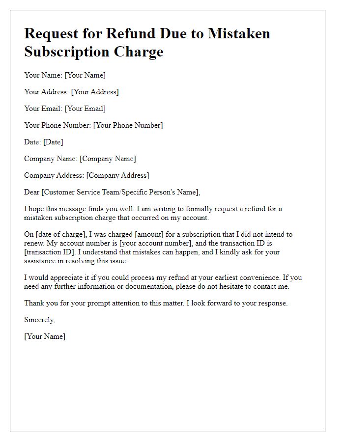 Letter template of request for refund due to mistaken subscription charge