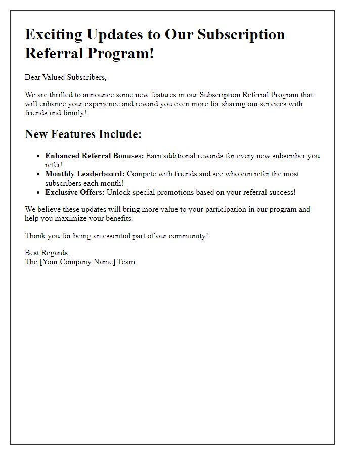 Letter template of announcement for new features in our subscription referral program