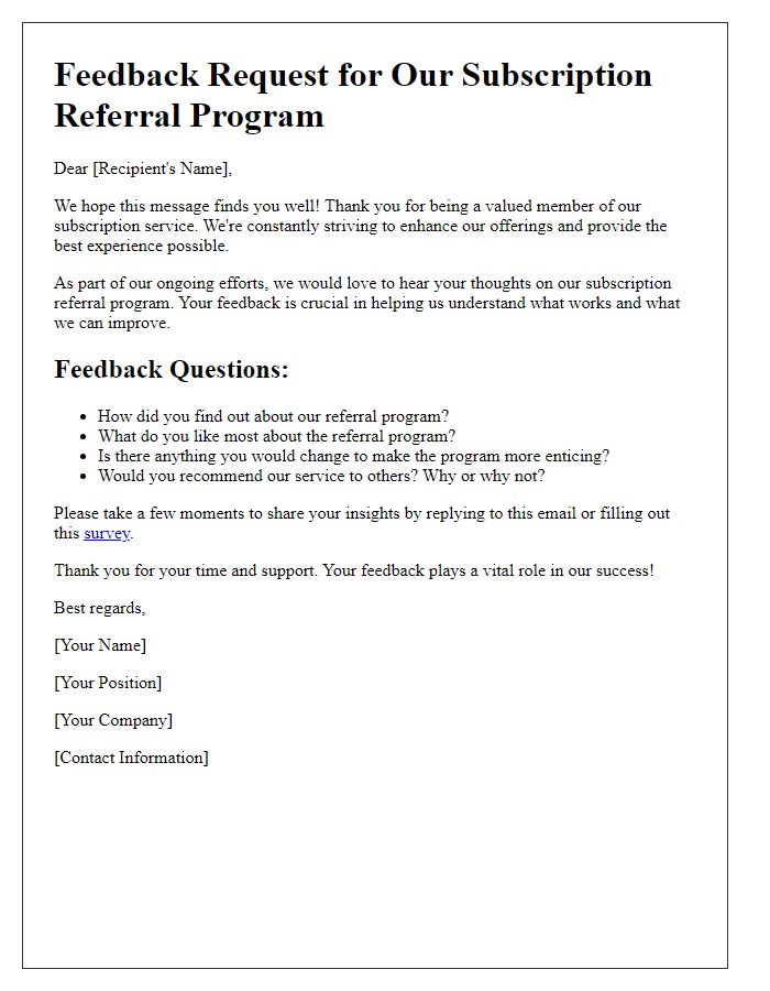 Letter template of feedback request for our subscription referral program