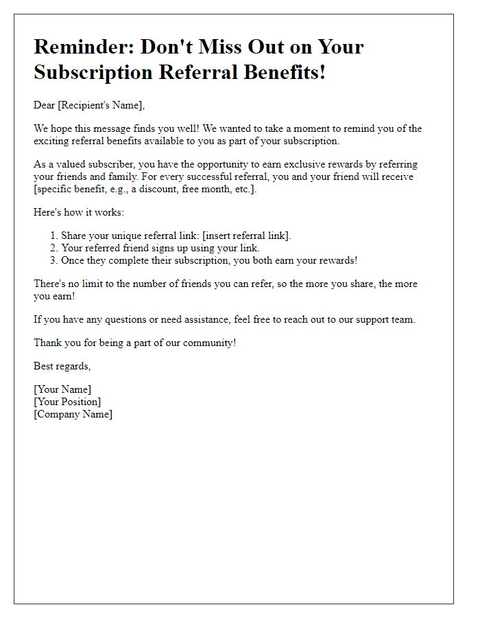 Letter template of reminder about your subscription referral benefits