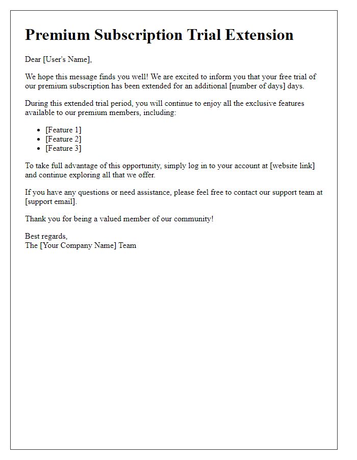 Letter template of premium subscription trial extension
