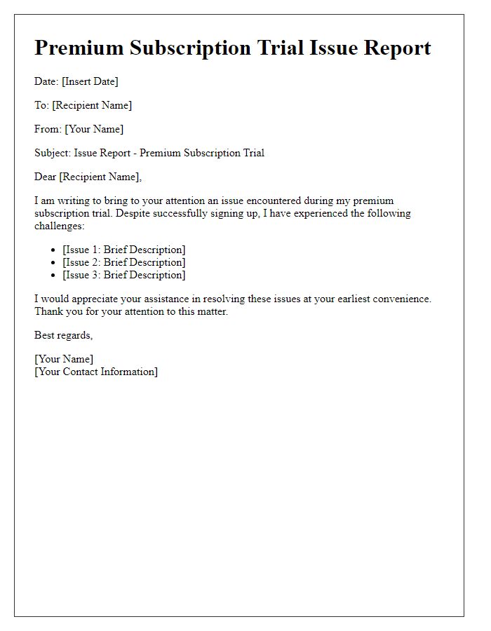 Letter template of premium subscription trial issue report