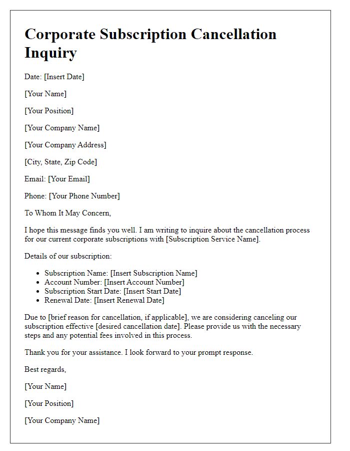 Letter template of corporate subscription cancellation inquiry for current subscriptions.