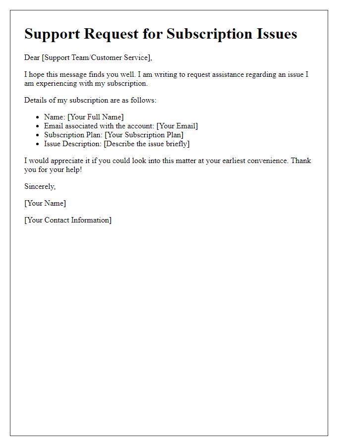 Letter template of support request for subscription issues