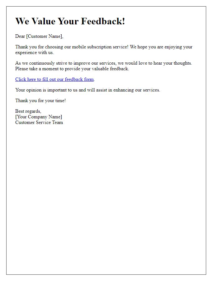 Letter template of mobile subscription service for customer feedback request