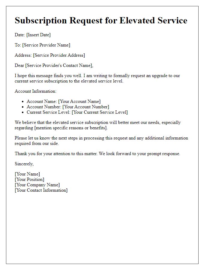 Letter template of elevated service subscription request