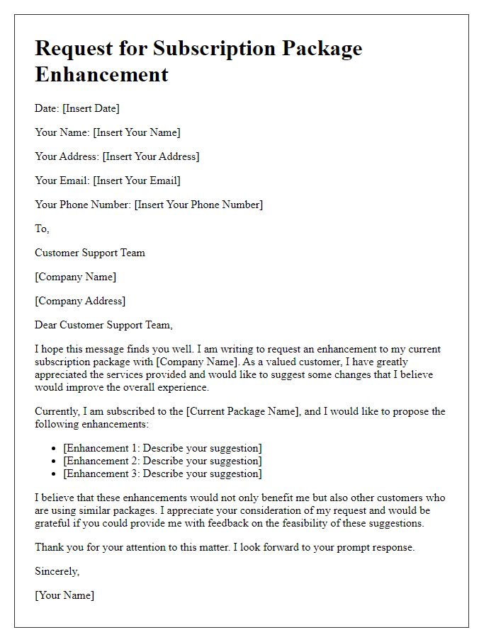 Letter template of subscription package enhancement request