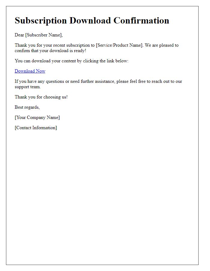 Letter template of digital subscription download confirmation