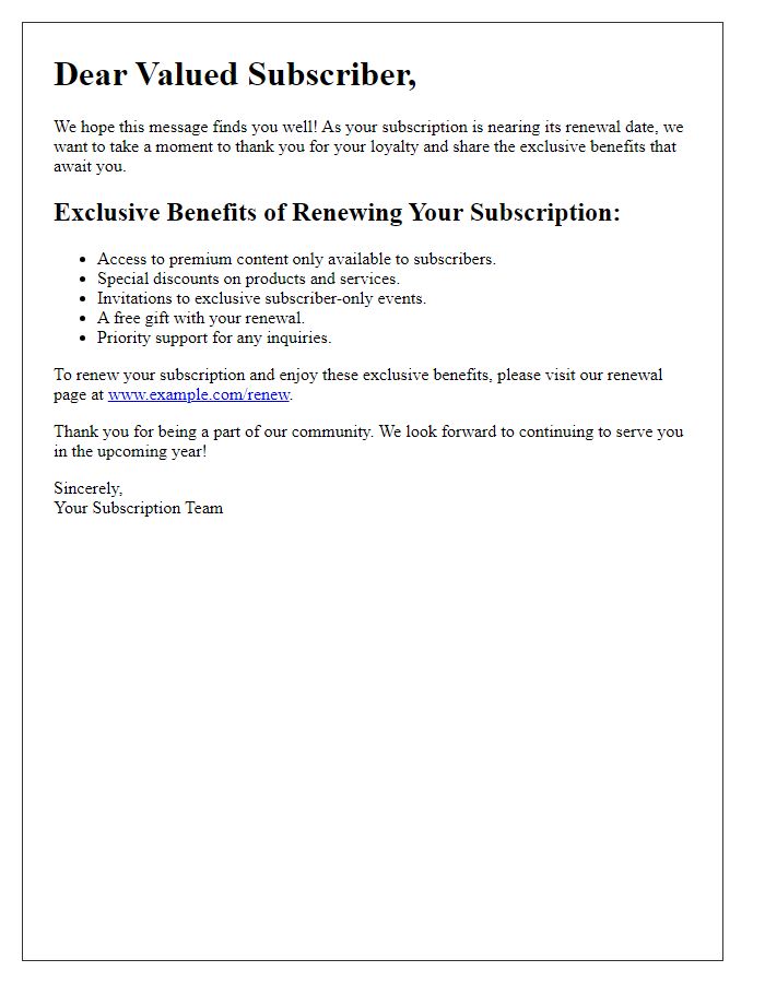 Letter template of exclusive subscription renewal benefits.