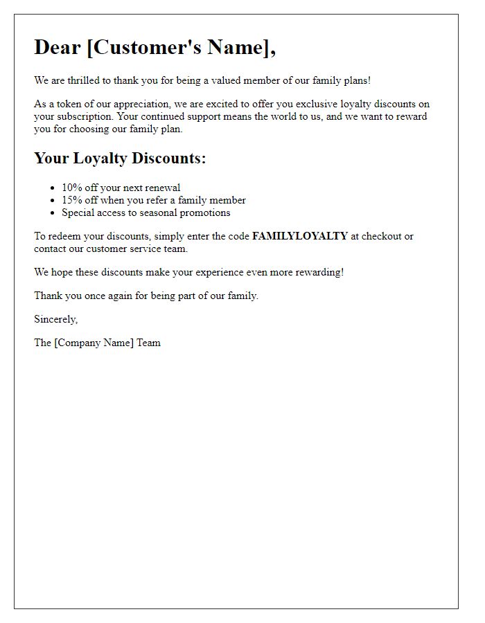 Letter template of subscription loyalty discounts for family plans.