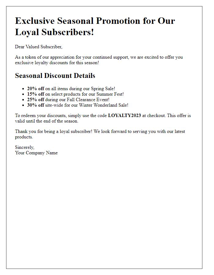 Letter template of subscription loyalty discounts for seasonal promotions.