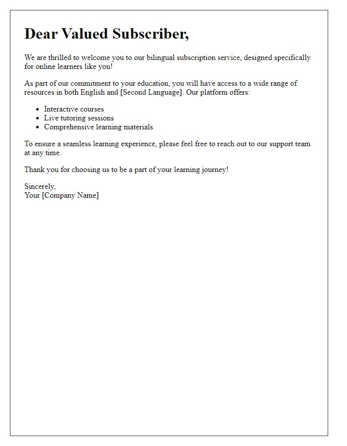 Letter template of bilingual subscription service for online learners.