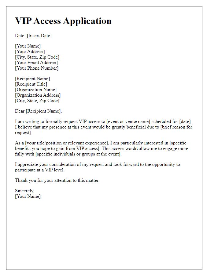 Letter template of VIP access application