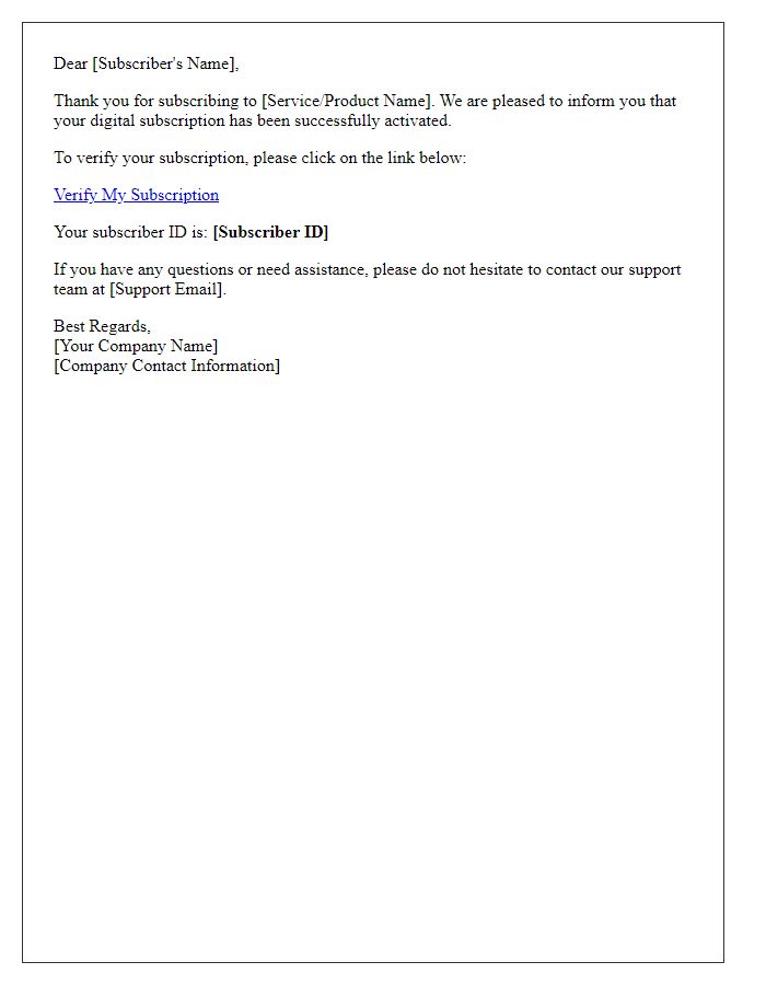 Letter template of digital subscription verification