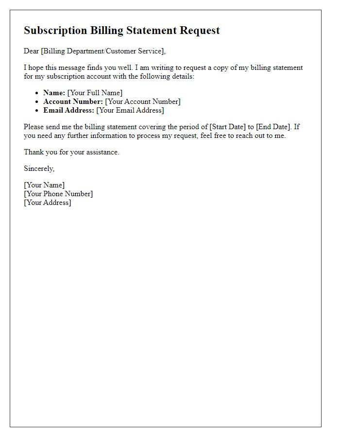 Letter template of subscription billing statement request