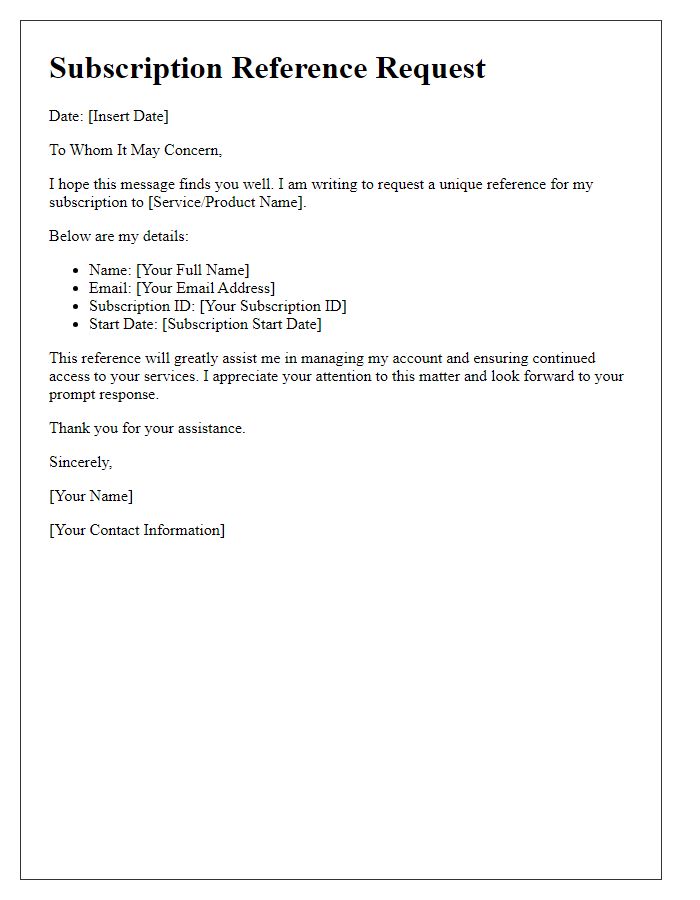Letter template of unique subscription reference request