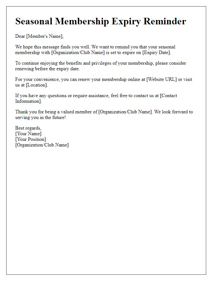 Letter template of seasonal membership expiry reminder.