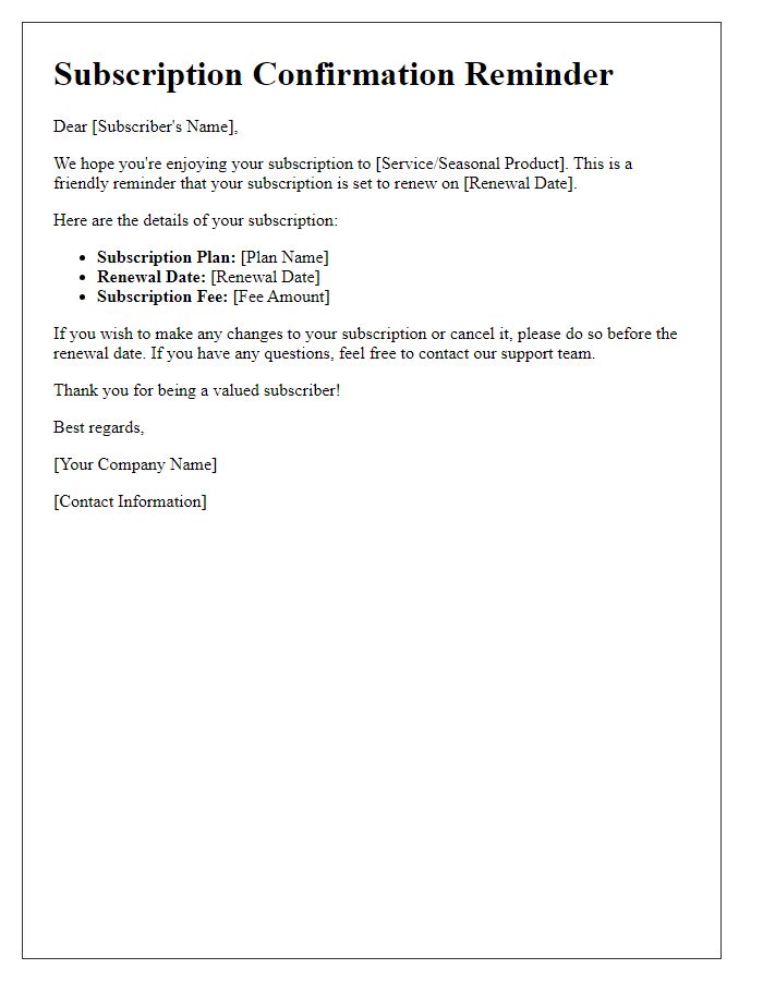 Letter template of seasonal subscription confirmation reminder.