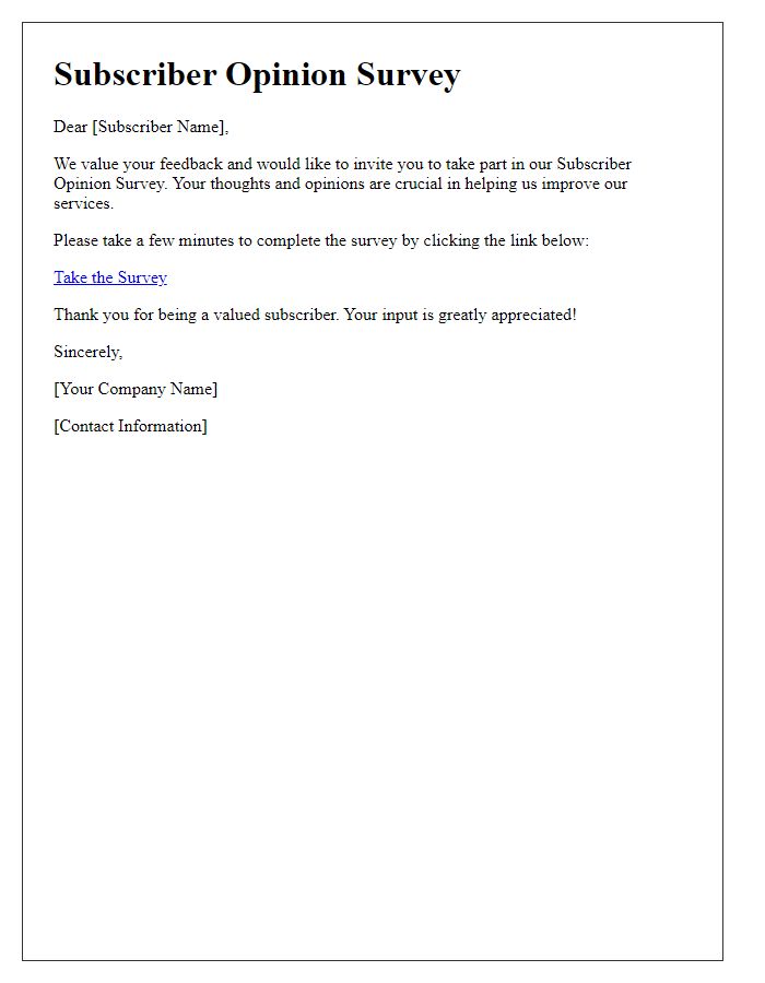 Letter template of Subscriber Opinion Survey