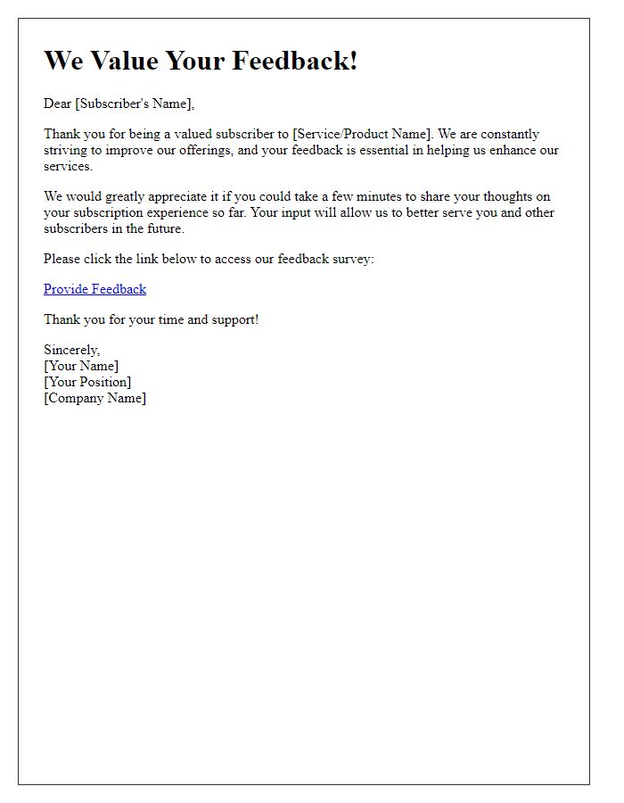 Letter template of Subscription Feedback Request