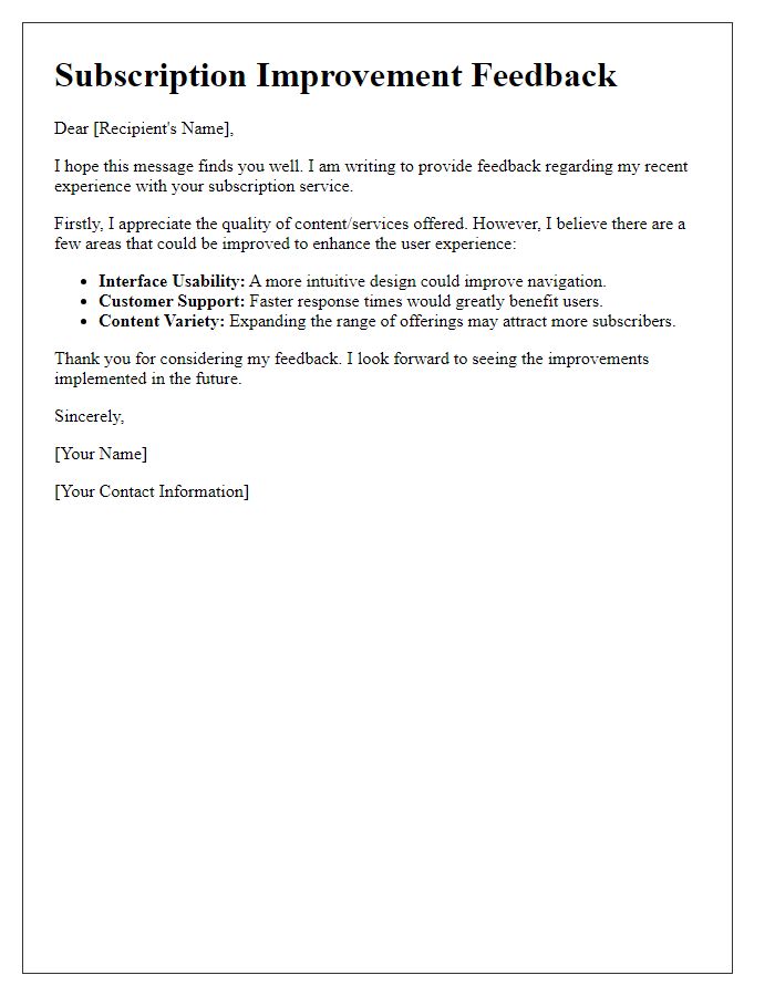 Letter template of Subscription Improvement Feedback