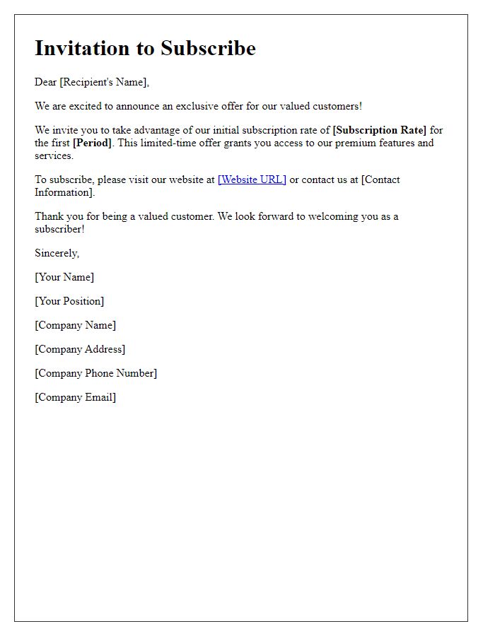Letter template of initial subscription rate invitation
