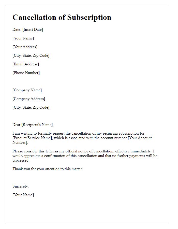 Letter template of cancellation of recurring subscription payment.