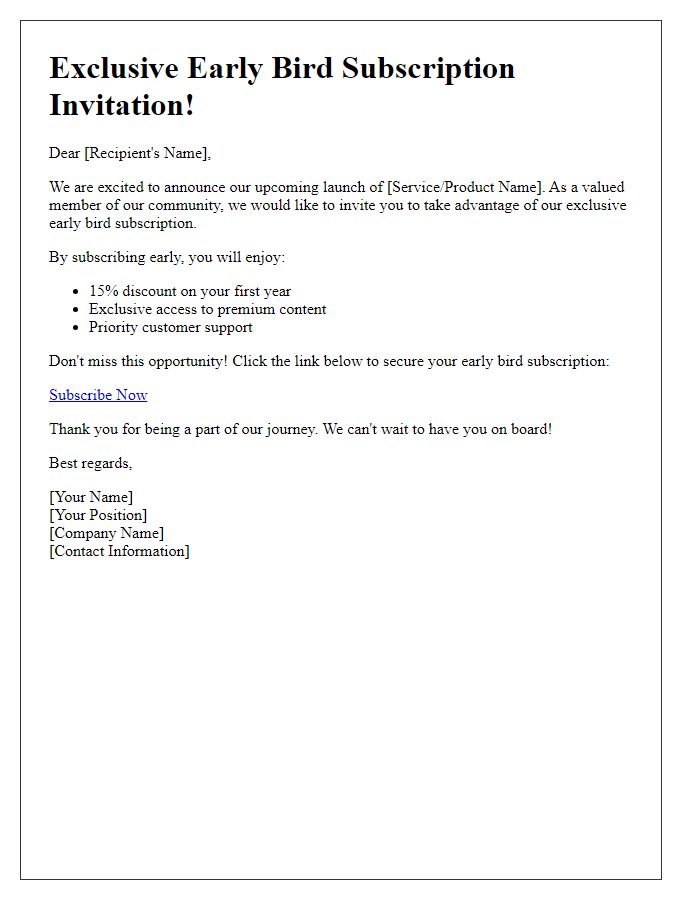 Letter template of early bird subscription invitation