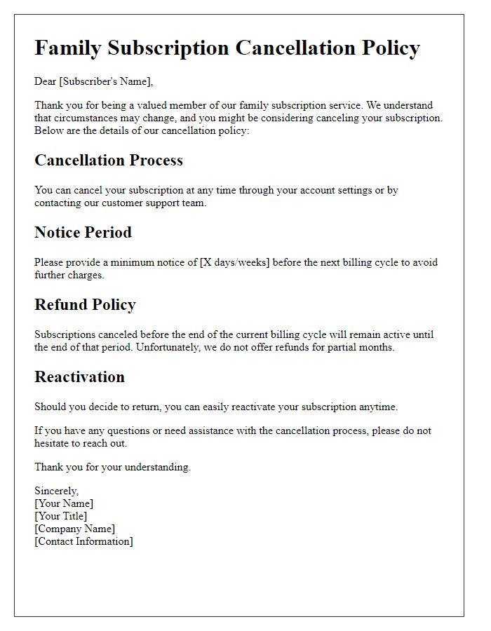 Letter template of family subscription cancellation policy.