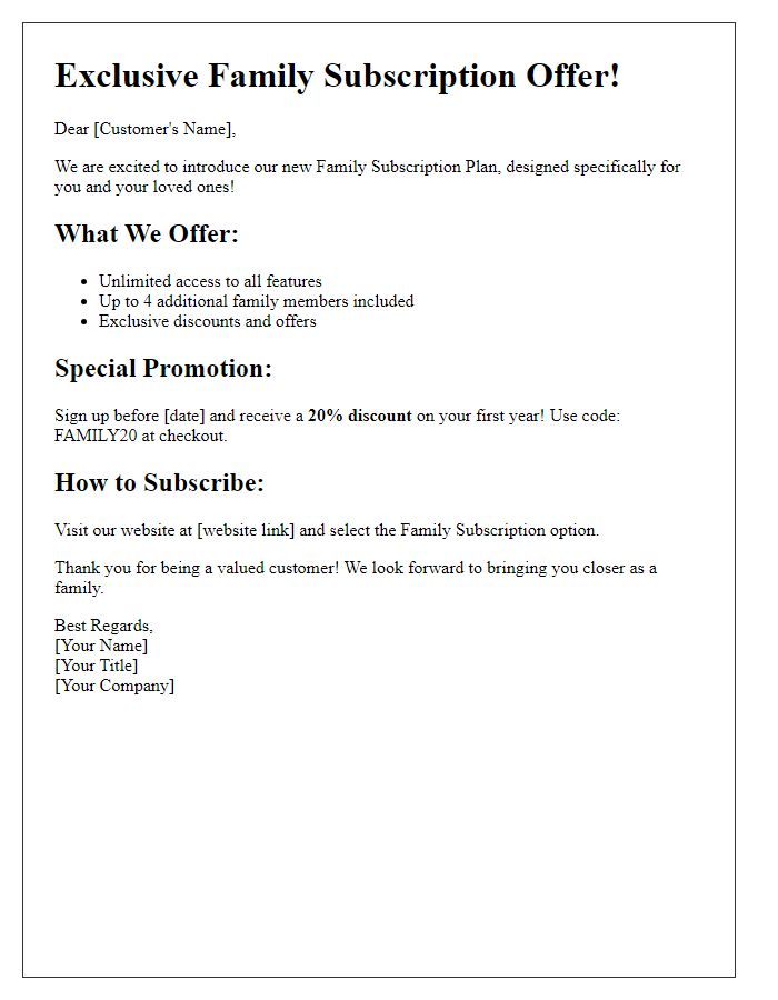 Letter template of family subscription promotional offer.