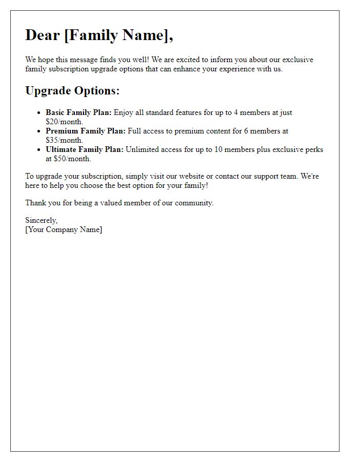 Letter template of family subscription upgrade options.