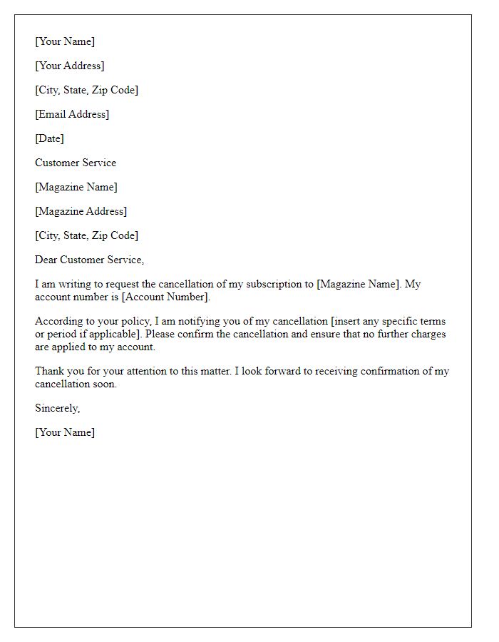 Letter template of cancellation for online magazine subscription.