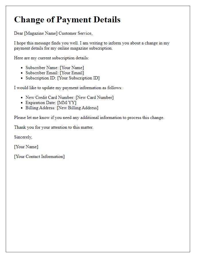 Letter template of change of payment details for online magazine subscription.